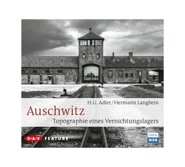 Abbildung von Adler / Langbein | Auschwitz. Topographie eines Vernichtungslagers | 1. Auflage | 2015 | beck-shop.de