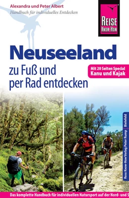 Abbildung von Albert | Reise Know-How: Neuseeland zu Fuß und per Rad entdecken (mit 20 Seiten Special Kanu und Kajak) | 3. Auflage | 2016 | beck-shop.de