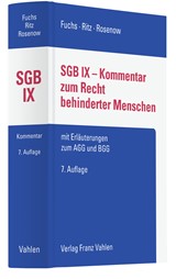 Abbildung von Fuchs / Ritz / Rosenow | SGB IX - Kommentar zum Recht behinderter Menschen - mit Erläuterungen zum AGG und BGG | 7., völlig neu bearbeitete Auflage | 2021 | beck-shop.de