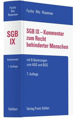 Abbildung von Fuchs / Ritz | SGB IX - Kommentar zum Recht behinderter Menschen | 7. Auflage | 2021 | beck-shop.de
