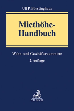 Abbildung von Börstinghaus | Miethöhe-Handbuch | 2. Auflage | 2016 | beck-shop.de