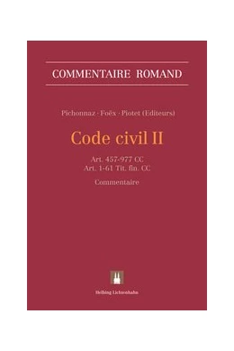 Abbildung von Pichonnaz / Foëx | Code civil II: CC II | 1. Auflage | 2016 | beck-shop.de