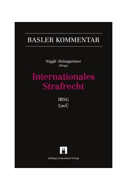 Abbildung von Heimgartner / Niggli | Internationales Strafrecht | 1. Auflage | 2015 | beck-shop.de