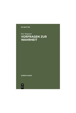Abbildung von Siegwart | Vorfragen zur Wahrheit | 1. Auflage | 2014 | beck-shop.de