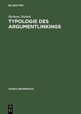 Abbildung von Stiebels | Typologie des Argumentlinkings | 1. Auflage | 2014 | beck-shop.de