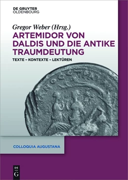 Abbildung von Weber | Artemidor von Daldis und die antike Traumdeutung | 1. Auflage | 2015 | beck-shop.de