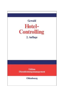 Abbildung von Gewald | Hotel-Controlling | 2. Auflage | 2014 | beck-shop.de