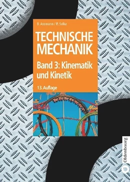 Abbildung von Assmann / Selke | Kinematik und Kinetik | 13. Auflage | 2014 | beck-shop.de