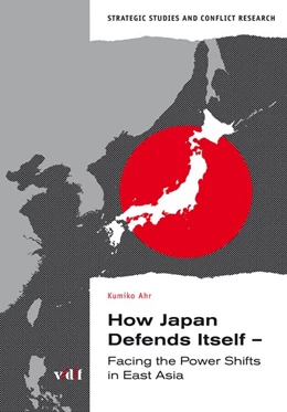 Abbildung von Ahr | How Japan Defends Itself | 1. Auflage | 2014 | beck-shop.de