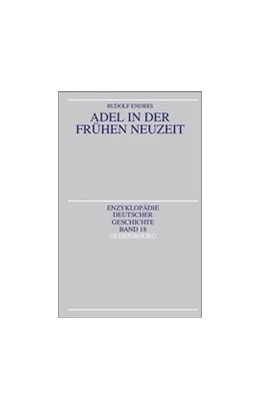 Abbildung von Endres | Adel in der Frühen Neuzeit | 1. Auflage | 2014 | beck-shop.de