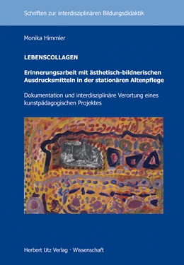 Abbildung von Himmler | LEBENSCOLLAGEN – Erinnerungsarbeit mit ästhetisch-bildnerischen Ausdrucksmitteln in der stationären Altenpflege | 1. Auflage | 2015 | 27 | beck-shop.de