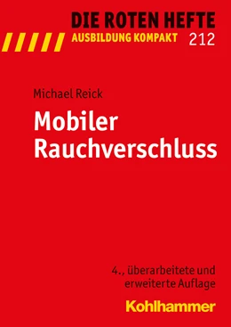 Abbildung von Reick | Mobiler Rauchverschluss | 4. Auflage | 2015 | beck-shop.de