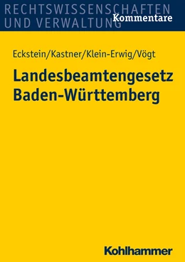 Abbildung von Eckstein / Kastner | Landesbeamtengesetz Baden-Württemberg | 1. Auflage | 2017 | beck-shop.de