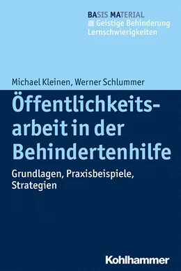 Abbildung von Kleinen / Schlummer | Öffentlichkeitsarbeit in der Behindertenhilfe | 1. Auflage | 2026 | beck-shop.de
