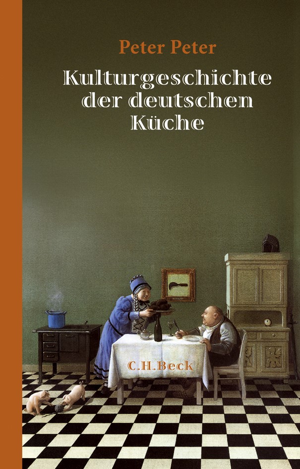 Cover: Peter, Peter, Kulturgeschichte der deutschen Küche
