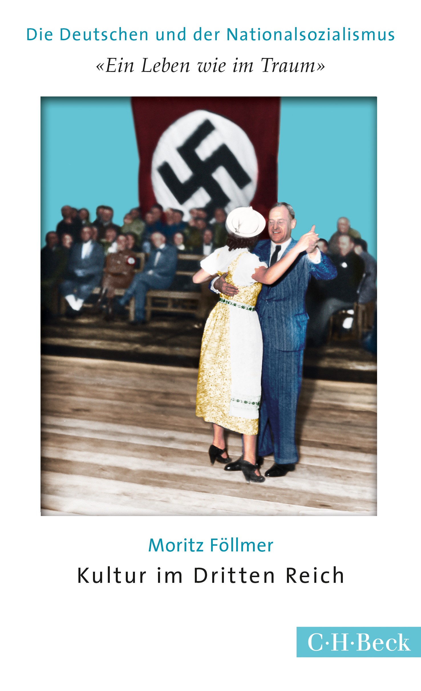 Cover: Föllmer, Moritz, 'Ein Leben wie im Traum'