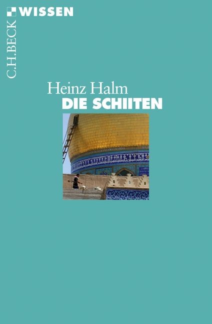 Cover: Halm, Heinz, Die Schiiten