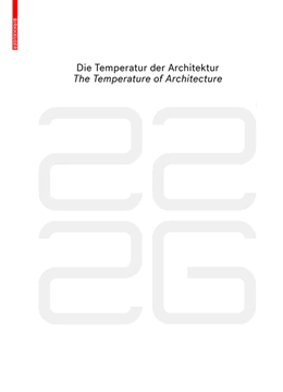 Abbildung von Eberle / Aicher | be 2226 Die Temperatur der Architektur / The Temperature of Architecture | 1. Auflage | 2015 | beck-shop.de
