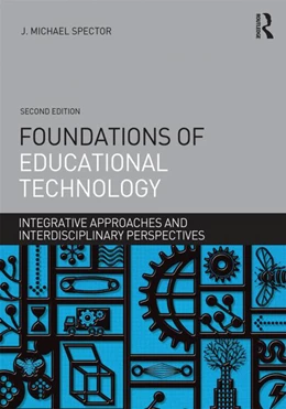 Abbildung von Spector | Foundations of Educational Technology | 2. Auflage | 2015 | beck-shop.de