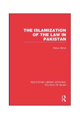 Abbildung von Mehdi | The Islamization of the Law in Pakistan | 1. Auflage | 2015 | beck-shop.de