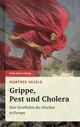 Abbildung von Vasold | Grippe, Pest und Cholera | 1. Auflage | 2015 | beck-shop.de