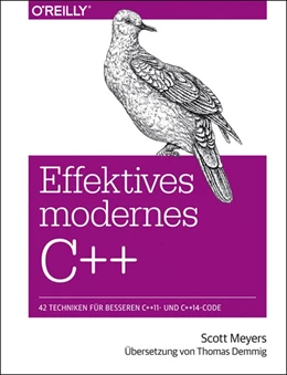 Abbildung von Scott Meyers | Effektives modernes C++ | 1. Auflage | 2015 | beck-shop.de