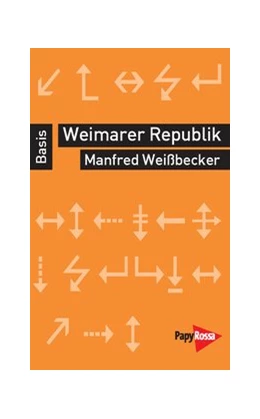 Abbildung von Weißbecker | Weimarer Republik | 2. Auflage | 2023 | beck-shop.de