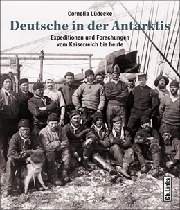 Abbildung von Lüdecke | Deutsche in der Antarktis | 1. Auflage | 2015 | beck-shop.de