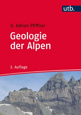 Abbildung von Pfiffner | Geologie der Alpen | 3. Auflage | 2015 | beck-shop.de