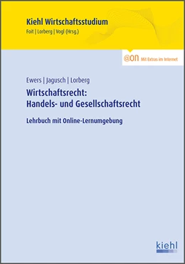 Abbildung von Ewers / Jagusch | Wirtschaftsrecht: Handels- und Gesellschaftsrecht | 1. Auflage | 2015 | beck-shop.de