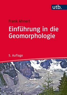 Abbildung von Ahnert | Einführung in die Geomorphologie | 5. Auflage | 2015 | beck-shop.de