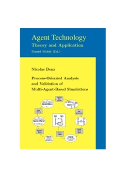 Abbildung von Denz | Process-Oriented Analysis and Validation of Multi-Agent-Based Simulations | 1. Auflage | 2015 | 7 | beck-shop.de