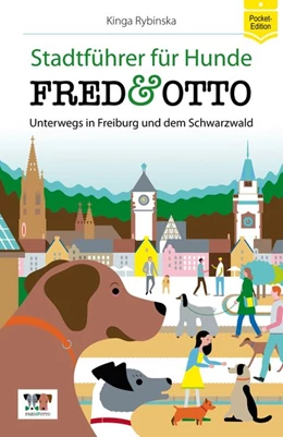 Abbildung von Rybinska | FRED & OTTO unterwegs in Freiburg und dem Schwarzwald | 1. Auflage | 2015 | beck-shop.de