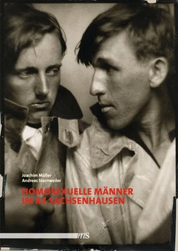 Abbildung von Sternweiler / Müller | Homosexuelle Männer im KZ Sachsenhausen | 1. Auflage | 2015 | beck-shop.de