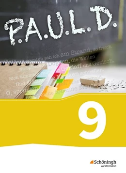 Abbildung von P.A.U.L. D. (Paul) 9. Schülerbuch. Gymnasium und Gesamtschulen. Neubearbeitung | 1. Auflage | 2015 | beck-shop.de