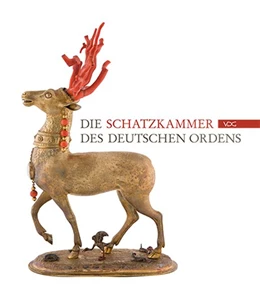 Abbildung von Beuing | Die Schatzkammer des Deutschen Ordens in Wien | 1. Auflage | 2015 | beck-shop.de