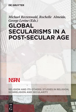 Abbildung von Rectenwald / Almeida | Global Secularisms in a Post-Secular Age | 1. Auflage | 2015 | beck-shop.de