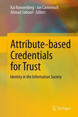 Abbildung von Rannenberg / Camenisch | Attribute-based Credentials for Trust | 1. Auflage | 2014 | beck-shop.de