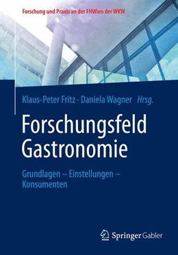 Abbildung von Fritz / Wagner | Forschungsfeld Gastronomie | 1. Auflage | 2014 | beck-shop.de