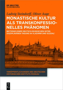 Abbildung von Steindorff | Monastische Kultur als transkonfessionelles Phänomen | 1. Auflage | 2016 | beck-shop.de