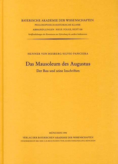 Cover: Hesberg, Henner von / Panciera, Silvio / Zanker, Paul, Das Mausoleum des Augustus