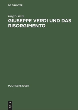 Abbildung von Pauls | Giuseppe Verdi und das Risorgimento | 1. Auflage | 2014 | beck-shop.de