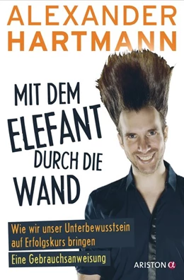 Abbildung von Hartmann | Mit dem Elefant durch die Wand | 1. Auflage | 2015 | beck-shop.de