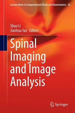 Abbildung von Li / Yao | Spinal Imaging and Image Analysis | 1. Auflage | 2014 | beck-shop.de