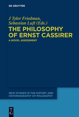 Abbildung von Friedman / Luft | The Philosophy of Ernst Cassirer | 1. Auflage | 2015 | beck-shop.de