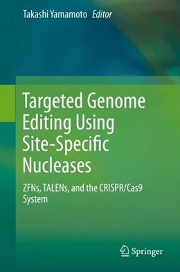 Abbildung von Yamamoto | Targeted Genome Editing Using Site-Specific Nucleases | 1. Auflage | 2015 | beck-shop.de