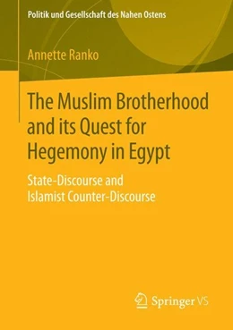 Abbildung von Ranko | The Muslim Brotherhood and its Quest for Hegemony in Egypt | 1. Auflage | 2014 | beck-shop.de