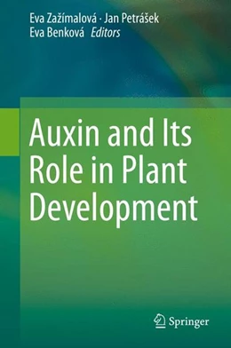 Abbildung von Zazímalová / Petrásek | Auxin and Its Role in Plant Development | 1. Auflage | 2014 | beck-shop.de