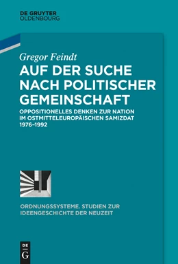 Abbildung von Feindt | Auf der Suche nach politischer Gemeinschaft | 1. Auflage | 2015 | beck-shop.de