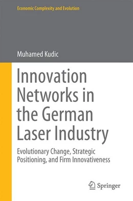 Abbildung von Kudic | Innovation Networks in the German Laser Industry | 1. Auflage | 2014 | beck-shop.de